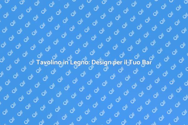 Tavolino Basso: Funzionalità e Design