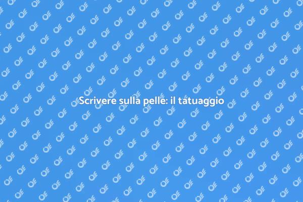 Tatuaggi con scritte: parla senza parole