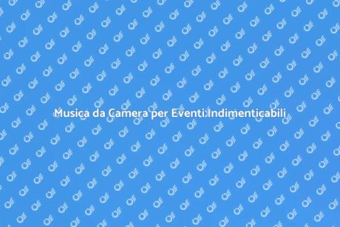 Gruppo di Musica da Camera per Ricevimenti