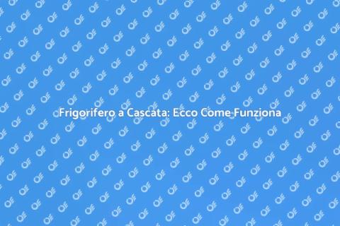 Impianto a Cascata Frigorifero