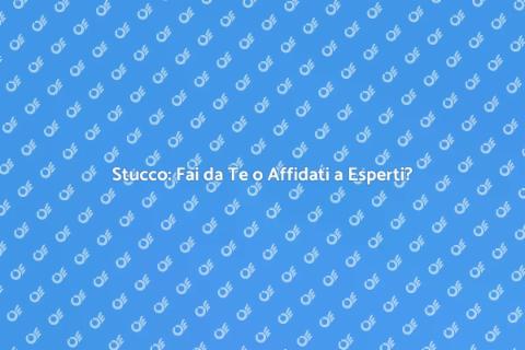 Riparazione Stucco: Fai da Te o Esperti?