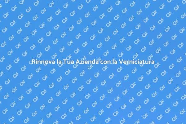 Imbiancare per Rinnovare: La Tua Azienda