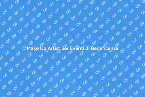 Organizzazione Make Up Artist Eventi