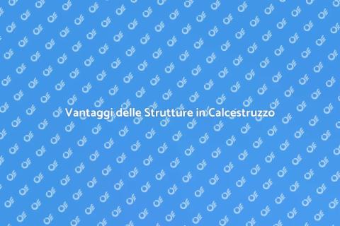 Strutture di Contenimento in Calcestruzzo
