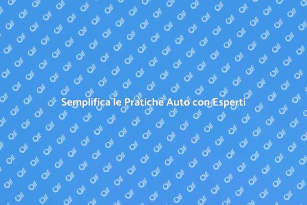 Pratiche Auto: Facile con la Nostra Agenzia