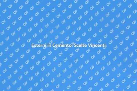Ristrutturazione Esterni in Cemento