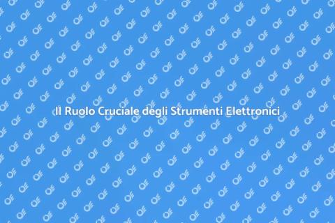 Strumenti Elettronici: Potere e Funzione