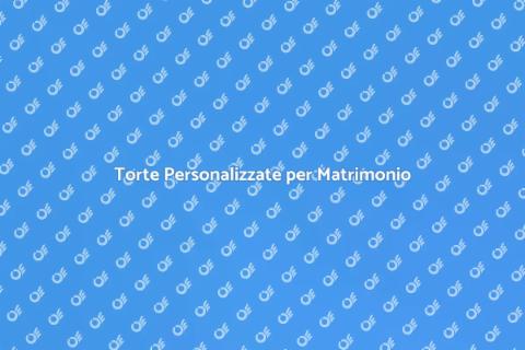 Torte da Matrimonio Su Misura