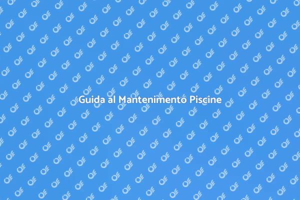 Mantenere il Riscaldamento della Piscina