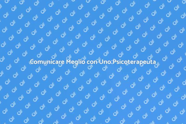 Psicoterapia per Relazioni Sane e Felici