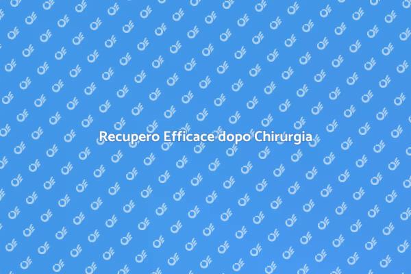 Guida alla Riabilitazione Post Intervento