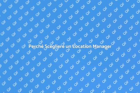 Affidabilità Location Manager Professionale