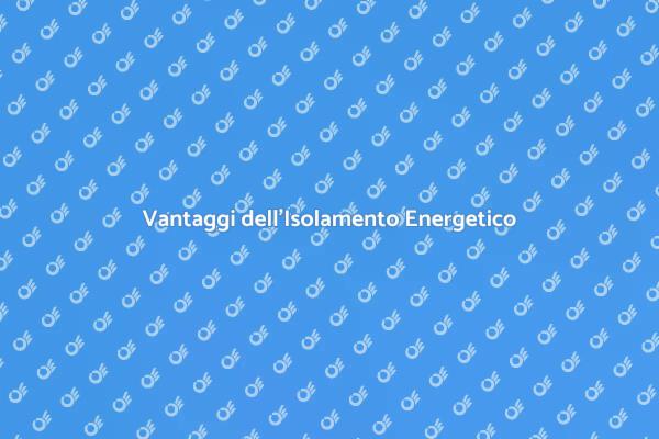 Come Isolare la Casa in Modo Efficace