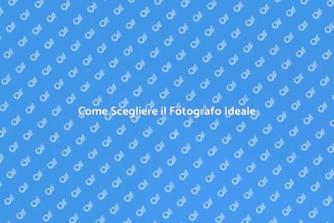 Trovare il Fotografo Perfetto