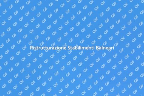 Restyling Stabilimenti Balneari