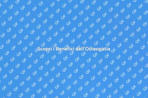Vantaggi del Servizio di Osteopatia