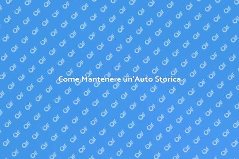 Manutenzione Auto Storiche: Guida Essenziale