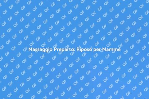 Massaggio Preparto per Future Mamme