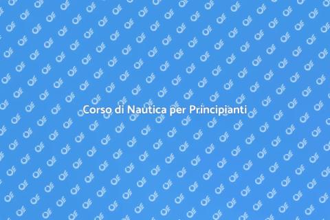 Scuola Nautica per Principianti
