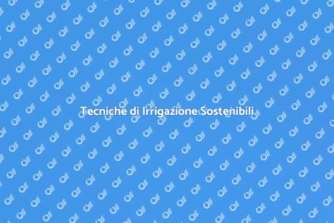Irrigazione Basso Consumo d'Acqua