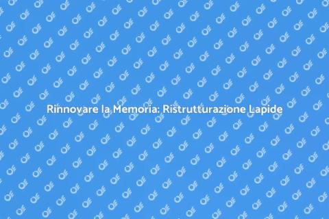 Ristrutturazione Completa di una Lapide