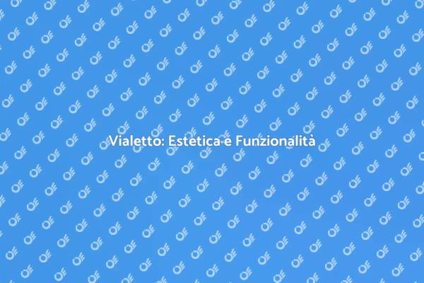 Vialetto: Un Investimento Necessario