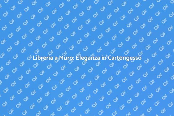 Creare Librerie in Cartongesso: Ecco Come