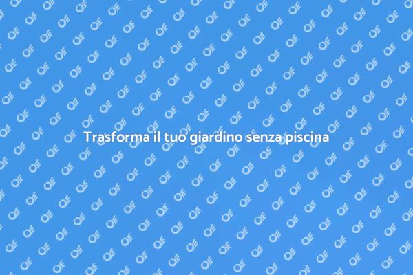 Crea nuovi spazi nel tuo giardino