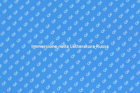Corso di Letteratura Russa Online