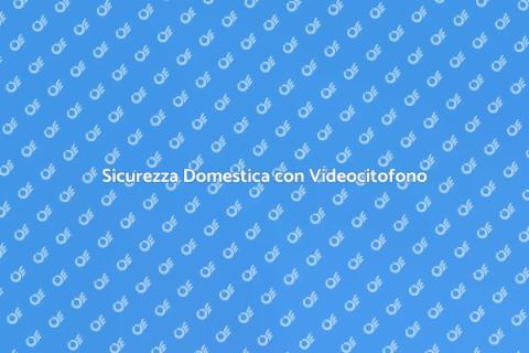 Videocitofono Wireless: Sicurezza Facile