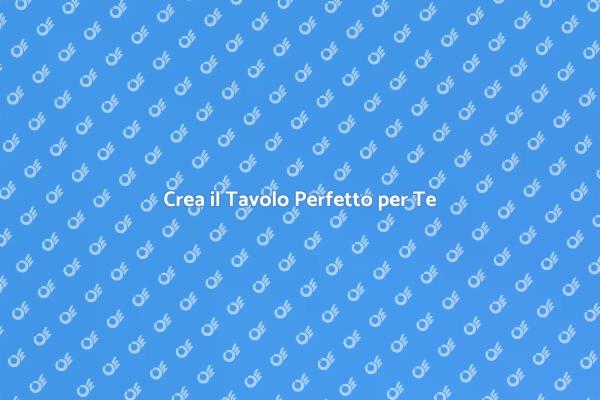 Tavolo Su Misura: La Tua Scelta Ideale