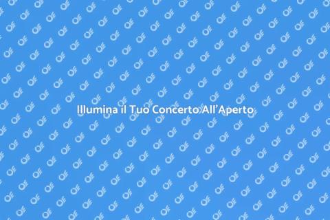 Illuminazione per Concerti All'Aperto