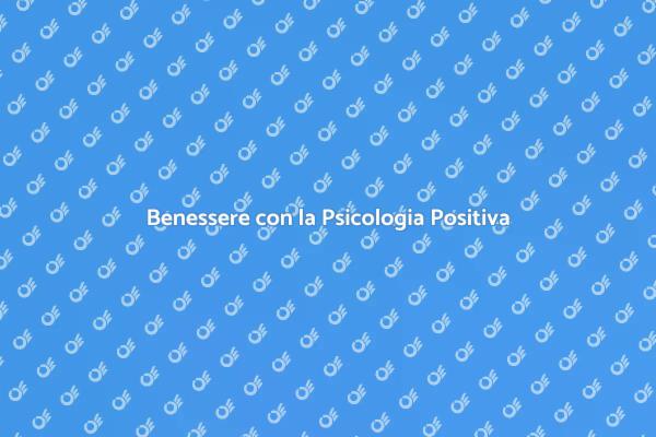 Potenzia il tuo Benessere Mentale