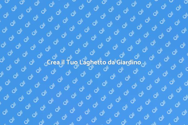 Laghetto in Giardino: Un Sogno da Realizzare