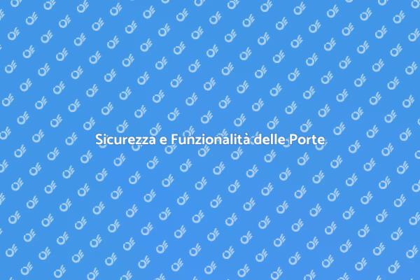 Riparazione Porte: Sicurezza Prima di Tutto
