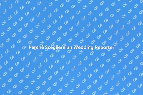 Cattura i Momenti del Tuo Matrimonio