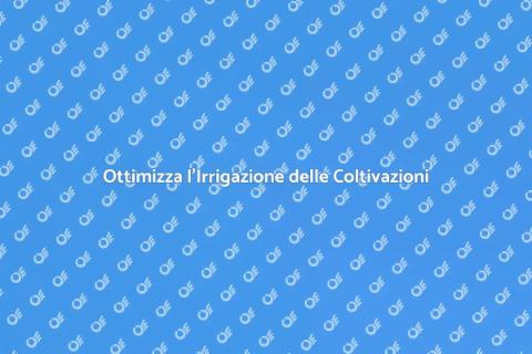Sistema Irrigazione per Coltivazioni