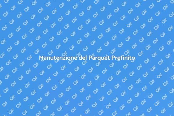 Come Pulire il Parquet Prefinito