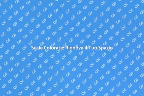Pitturare le Scale: Rinnova la Tua Casa