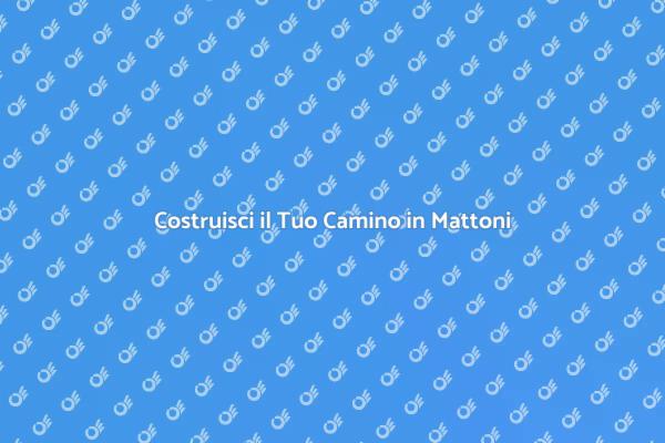 Crea un Camino in Mattoni Accogliente