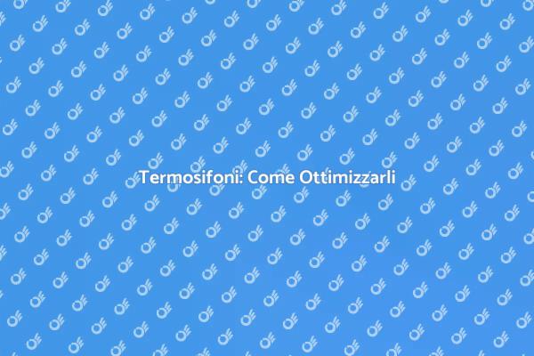 Termosifoni Efficaci per Inverno