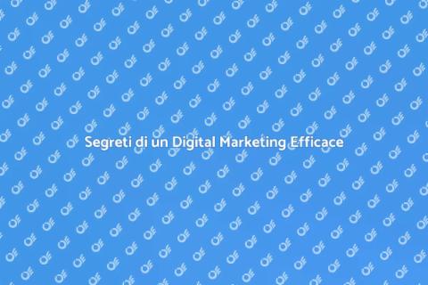 Strategia di Digital Marketing Efficace