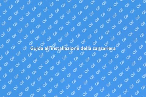 Installare una zanzariera nuova