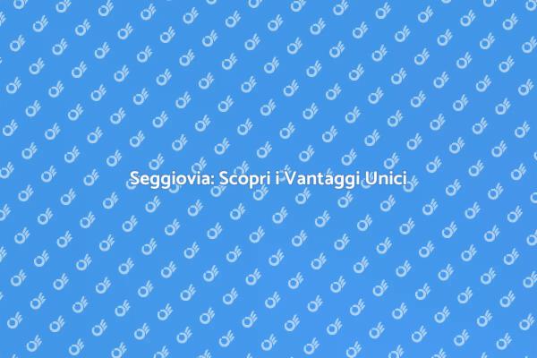 Seggiovia: Comfort e Design in Alta Quota