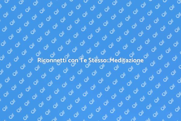 Meditazione Guidata: Il Tuo Momento di Pace