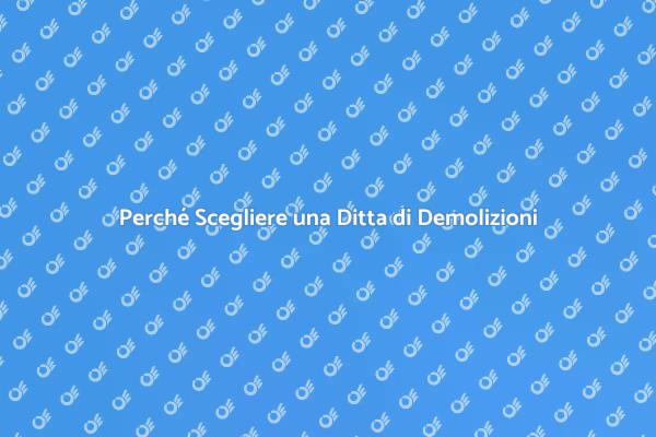 Demolizioni: Il Primo Passo per Ristrutturare