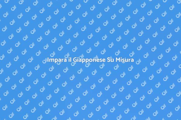 Giapponese: Un Corso Su Misura