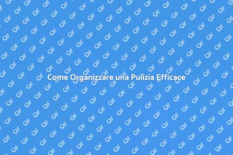 Pulizia Straordinaria della Casa