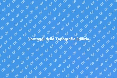 Servizio di Topografia per Costruzioni