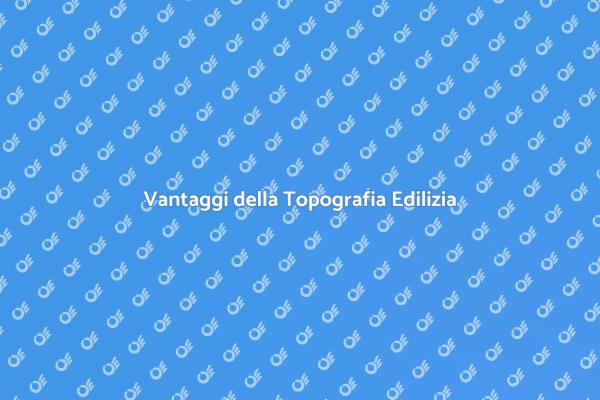 Topografia: Chiave per il Successo Edilizio